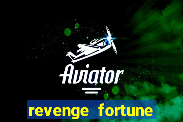 revenge fortune tiger 2