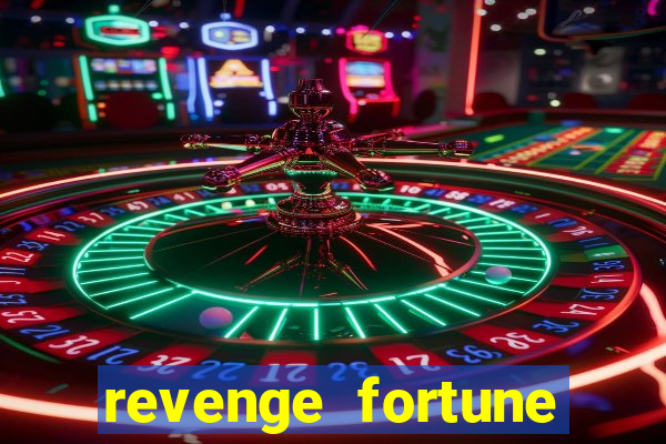 revenge fortune tiger 2