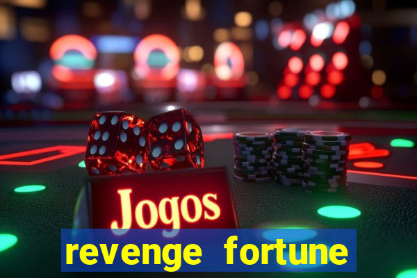 revenge fortune tiger 2