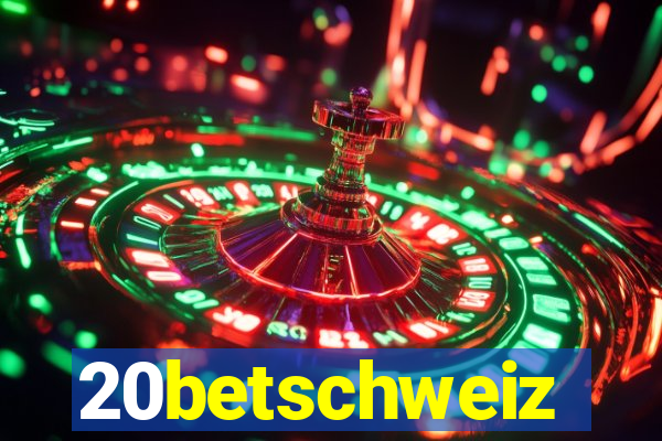 20betschweiz