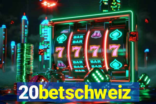 20betschweiz