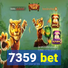 7359 bet