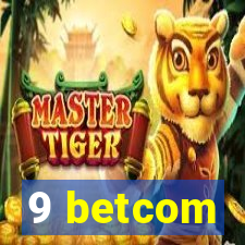 9 betcom