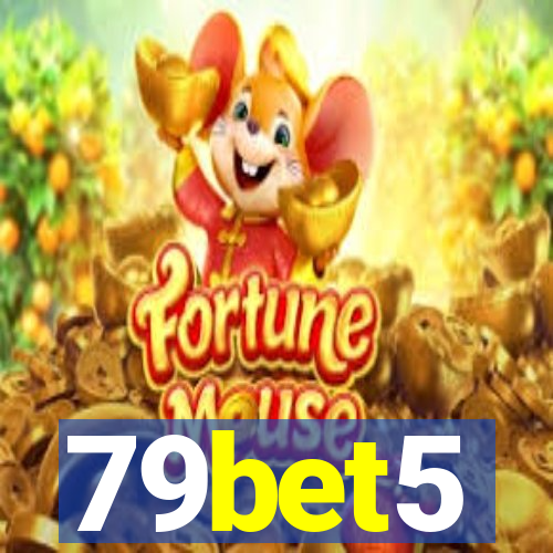 79bet5