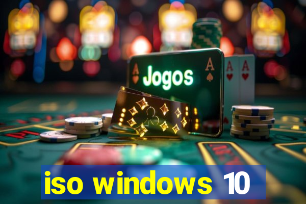 iso windows 10