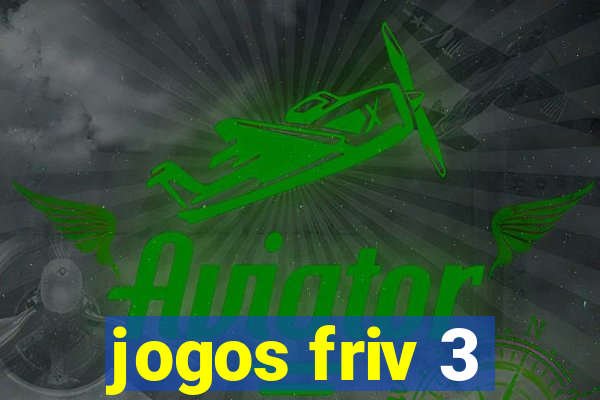 jogos friv 3