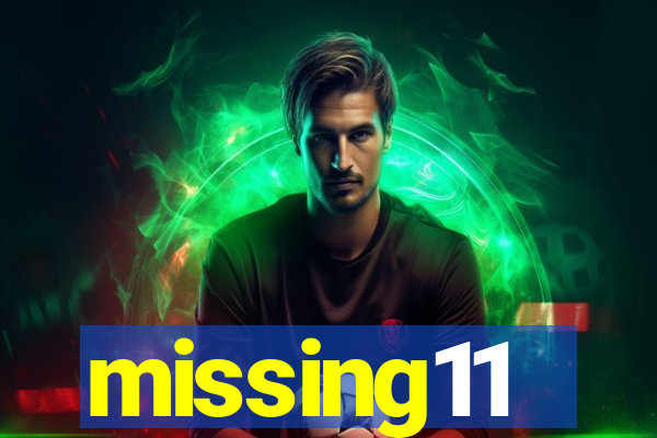 missing11