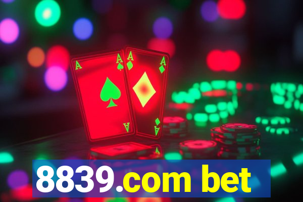 8839.com bet