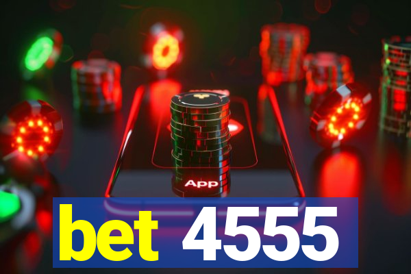 bet 4555