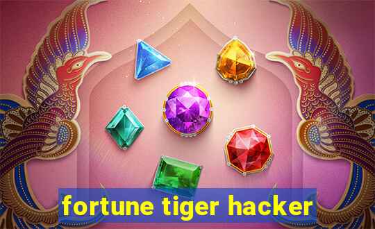 fortune tiger hacker