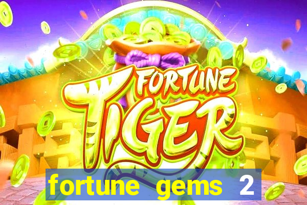 fortune gems 2 jili demo