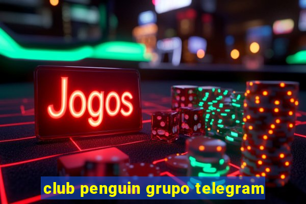 club penguin grupo telegram