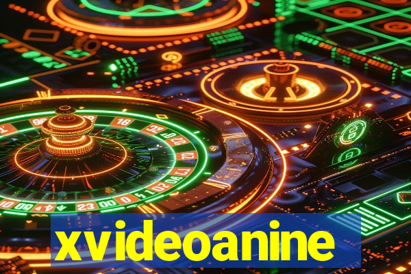 xvideoanine