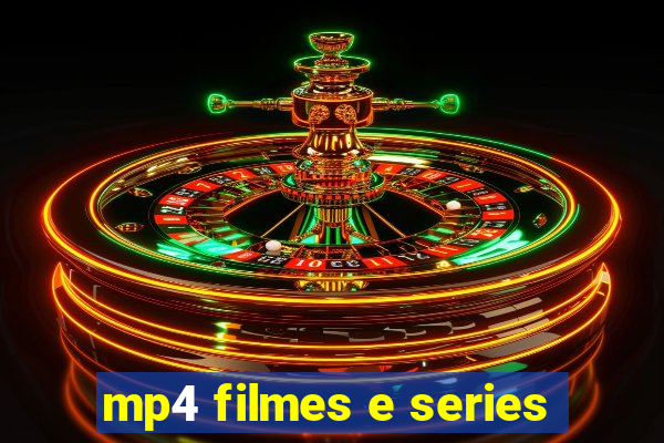 mp4 filmes e series