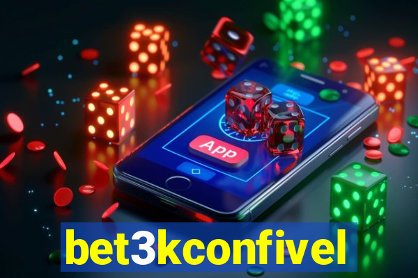 bet3kconfivel