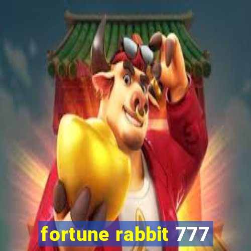 fortune rabbit 777