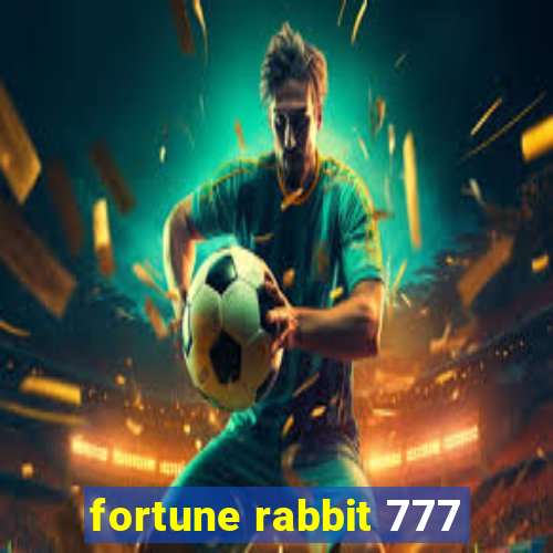 fortune rabbit 777