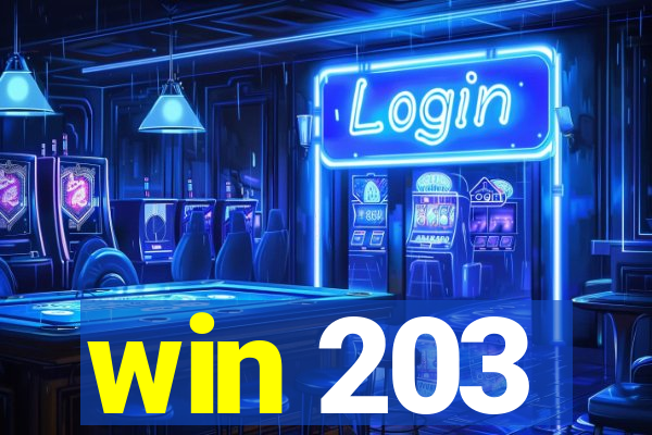 win 203