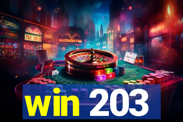 win 203