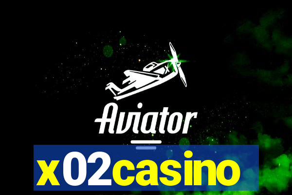 x02casino