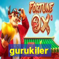 gurukiler