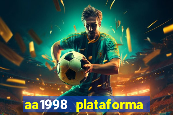 aa1998 plataforma de jogos