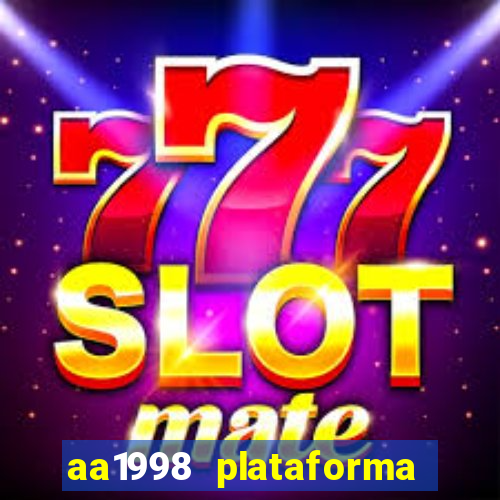 aa1998 plataforma de jogos