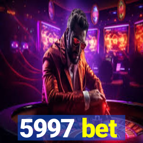 5997 bet