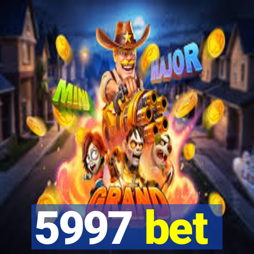 5997 bet