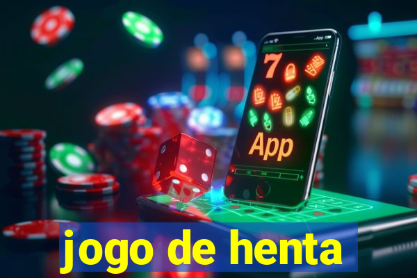 jogo de henta