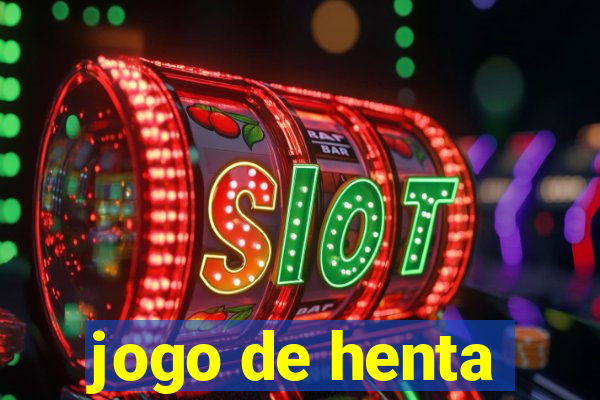 jogo de henta