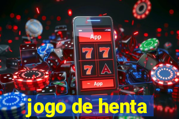 jogo de henta