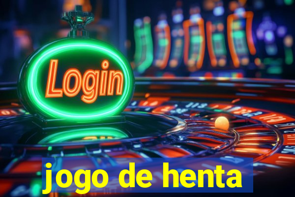 jogo de henta