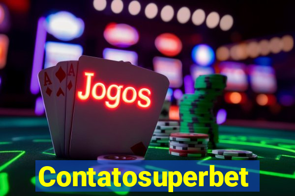 Contatosuperbet