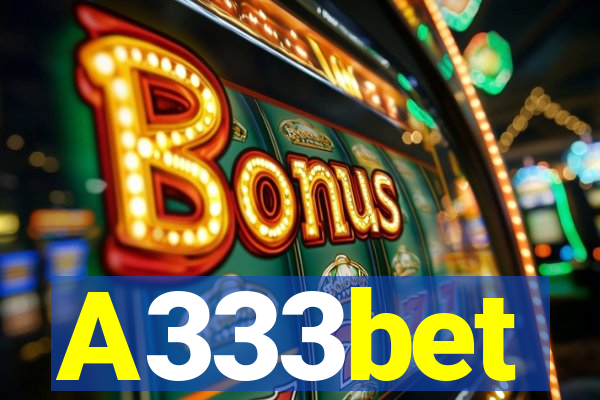 A333bet