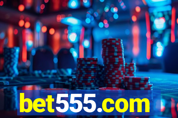 bet555.com