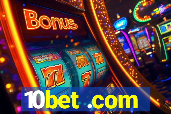 10bet .com