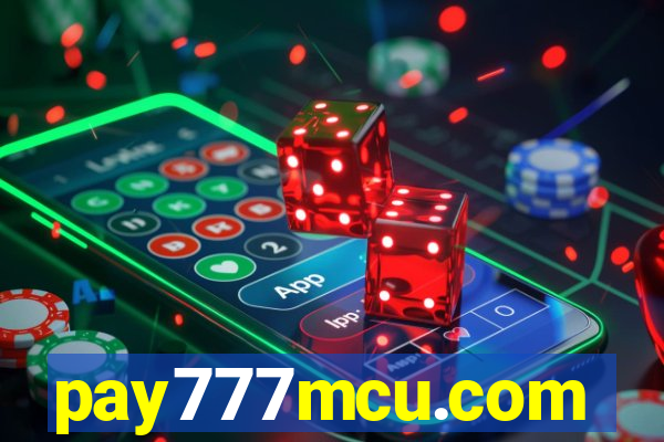 pay777mcu.com