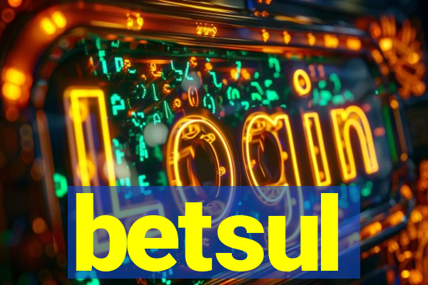 betsul