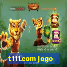 t111.com jogo