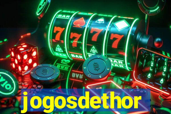 jogosdethor