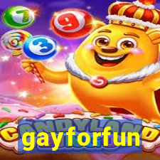 gayforfun