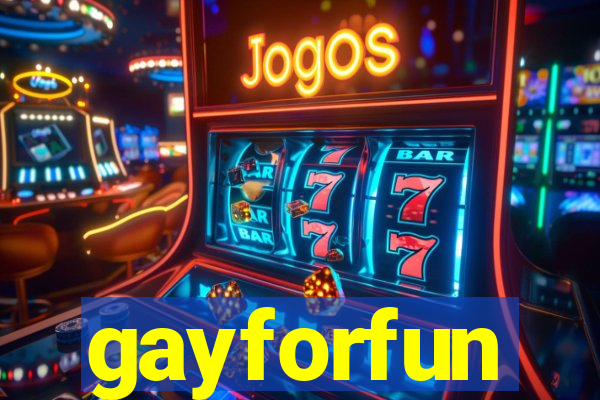 gayforfun