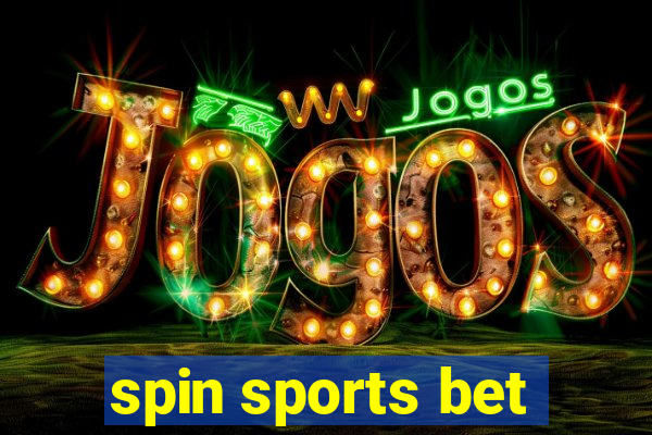 spin sports bet