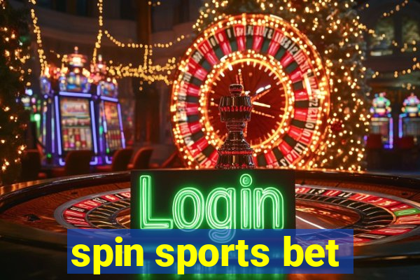 spin sports bet