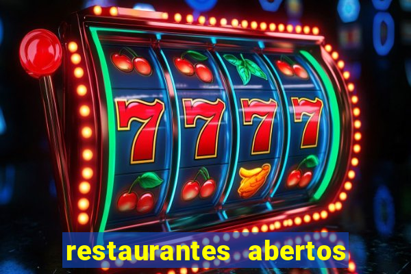 restaurantes abertos no natal porto alegre