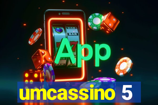 umcassino 5