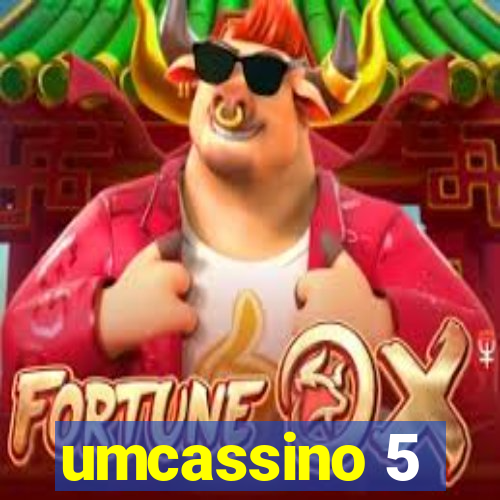 umcassino 5