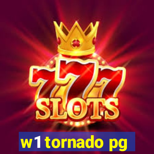 w1 tornado pg