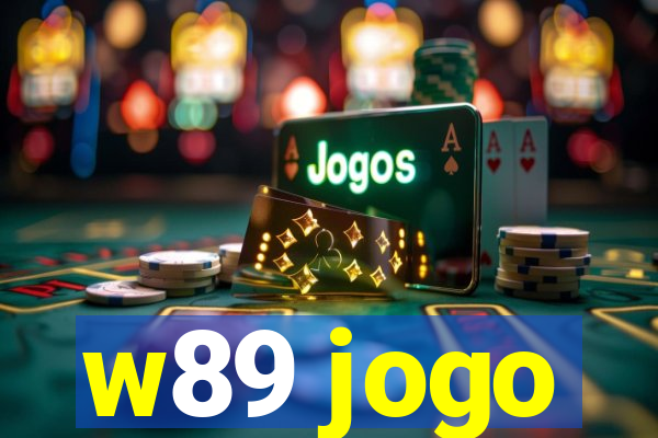 w89 jogo